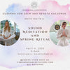 Sound Meditation & Spring Ritual With Renata Kaczoruk