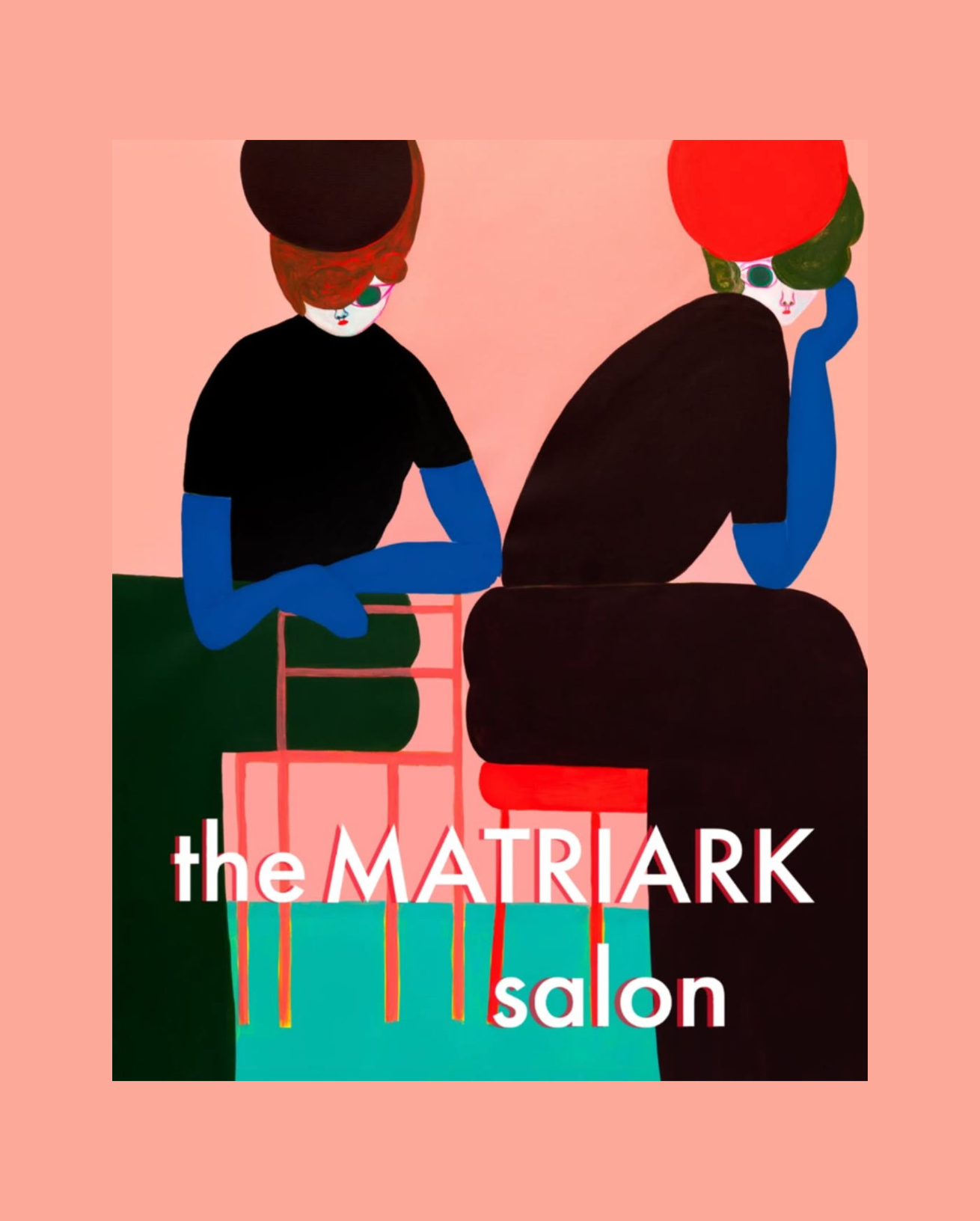 Matriark Wellness Salon (May 9th)